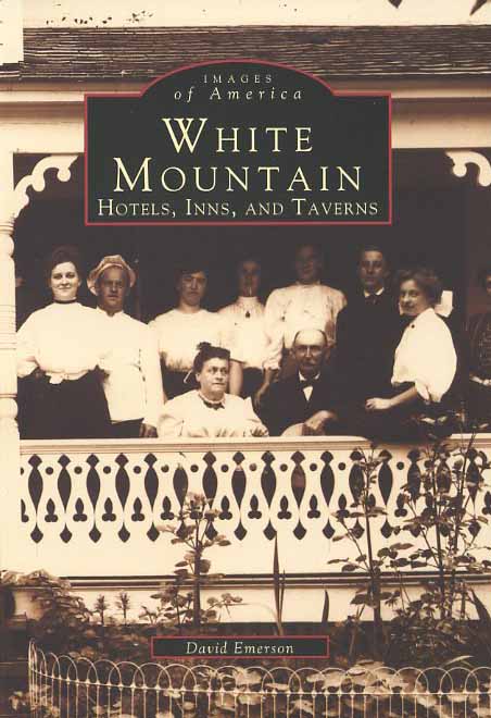 White Mountain Hotels, Inns, and Taverns